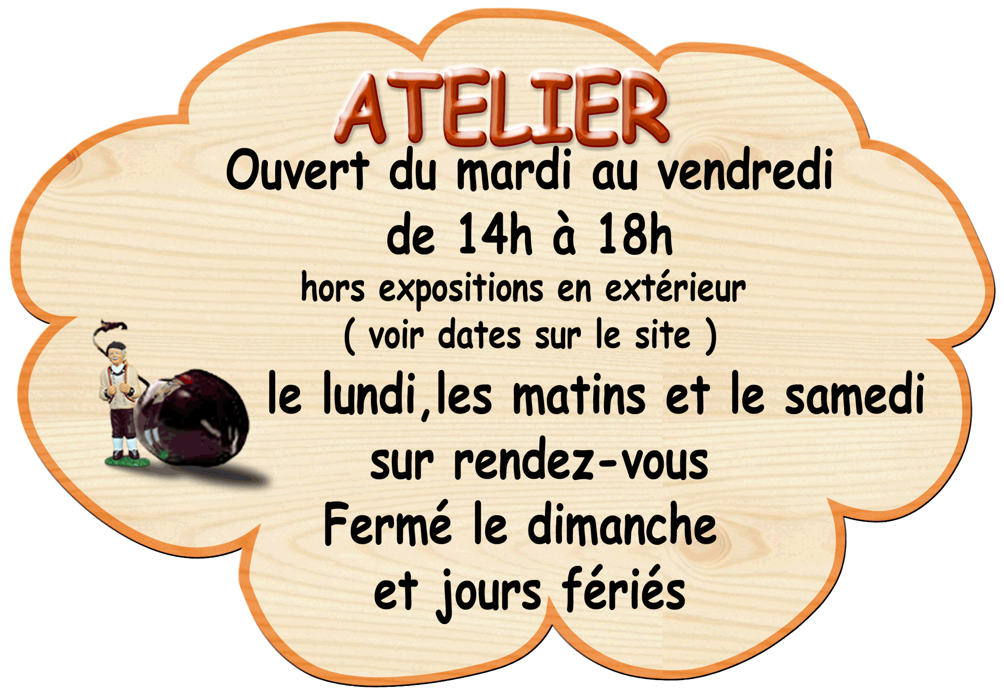 Atelier ouvert du mardi au vendredi de 14h à 18h.le lundi, les matins et le samedi sur rendez-vous